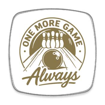 Un jeu de plus : toujours un sport de quilles - Magnet carré - blanc - Devant