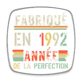Fabriqué en 1992 – Année de Perfection - Magnet carré - blanc - Devant