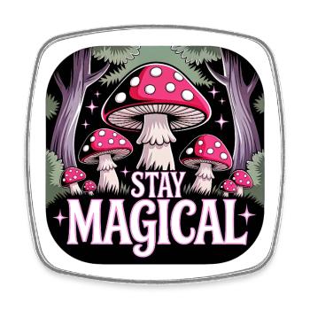 Restez magique dans la forêt de champignons - Magnet carré - blanc - Devant