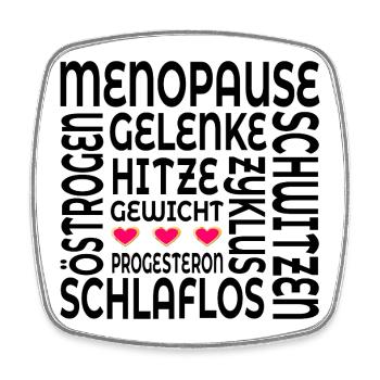 Menopause symptoms menopause - Square fridge magnet - white - Front
