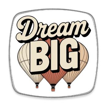 Dream BIG Inspirational Balloons - Viereckiger Kühlschrankmagnet - Weiß - Vorne