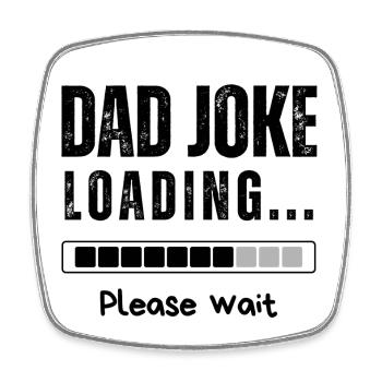 DAD JOKE  - Square fridge magnet - white - Front