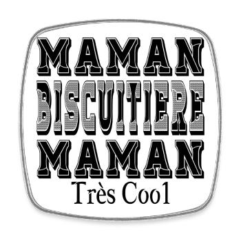 Maman Biscuitière Maman Très Cool - Magnet carré - blanc - Devant