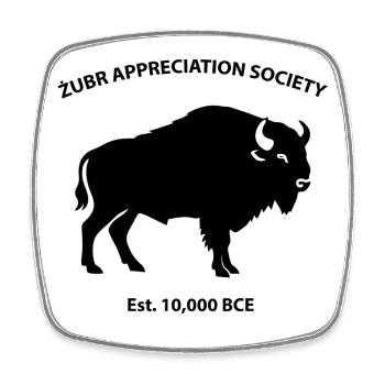 Société d’appréciation de Żubr fondée en 10000 av. J.-C. - Magnet carré - blanc - Devant