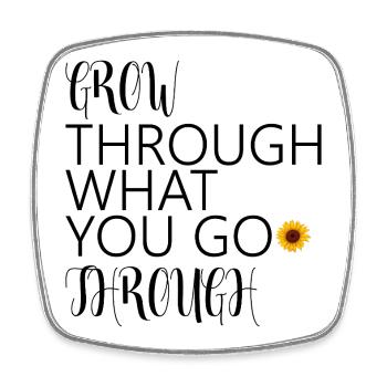 grow through what you go through - Square fridge magnet - white - Front