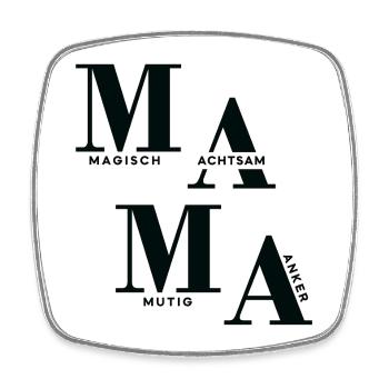 Gestaffeltes MAMA Design in Schwarz für helle Mode - Viereckiger Kühlschrankmagnet - Weiß - Vorne