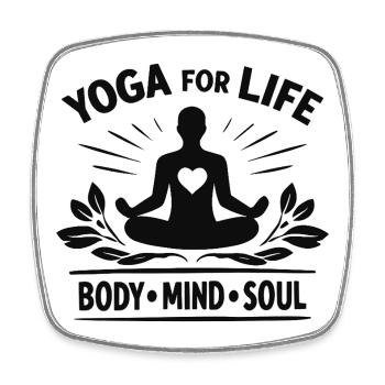 Yoga for Life Body Mind Soul Meditation - Viereckiger Kühlschrankmagnet - Weiß - Vorne