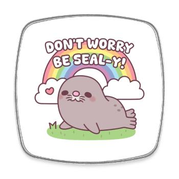 Don't Worry Be Seal-y Cute Chonky Seal and Rainbow - Square fridge magnet - white - Front