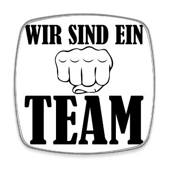 Wir sind ein Team - Viereckiger Kühlschrankmagnet - Weiß - Vorne