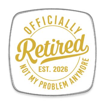 Official Retirement Logo 2026 - Square fridge magnet - white - Front