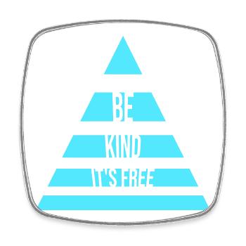 Be Kind It's Free Freundlichkeit Statement Spruch - Viereckiger Kühlschrankmagnet - Weiß - Vorne