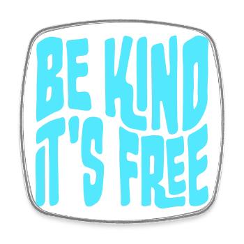Be Kind It's Free Freundlichkeit Statement Spruch - Viereckiger Kühlschrankmagnet - Weiß - Vorne
