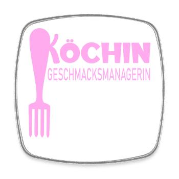 Geschmacksmanagerin Mama Köchin - Viereckiger Kühlschrankmagnet - Weiß - Vorne