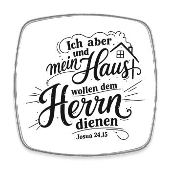 Bibelvers Lettering Design: Ich aber und mein Haus - Viereckiger Kühlschrankmagnet - Weiß - Vorne