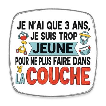 je n'ai que 03 ans / humour anniversaire bébé - Magnet carré - blanc - Devant