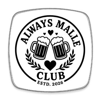 Malle 2026 Always Malle Club 2026 - Viereckiger Kühlschrankmagnet - Weiß - Vorne