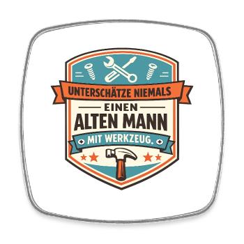 Unterschätze niemals alten Mann - Handwerk - Viereckiger Kühlschrankmagnet - Weiß - Vorne