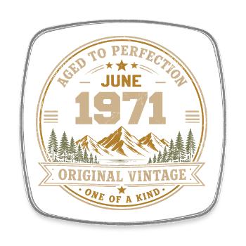 Vintage Juni 1971 – Original Perfection Juni 1971 - Viereckiger Kühlschrankmagnet - Weiß - Vorne