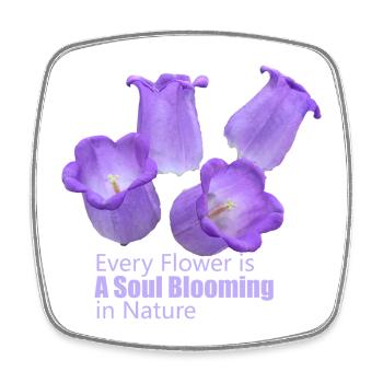 Every_Flower_is_a_Soul_Blooming_in_Nature - Magnet carré - blanc - Devant
