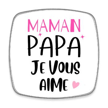 Maman Papa je vous aime coeur - Magnet carré - blanc - Devant