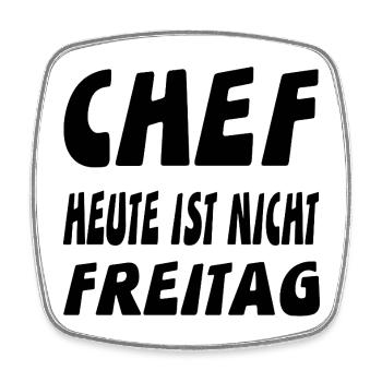 Chef - Viereckiger Kühlschrankmagnet - Weiß - Vorne