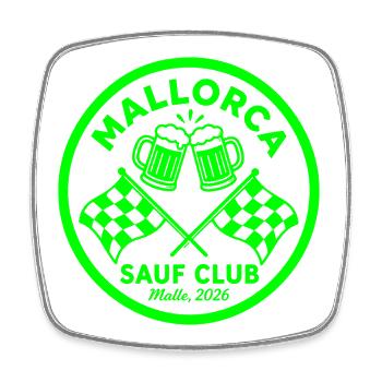 Malle 2026 Sauf Club Mallorca - Viereckiger Kühlschrankmagnet - Weiß - Vorne