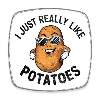I Just Really Like Potatoes Funny - Square fridge magnet - white - Front