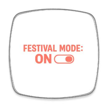 Turn on festival mode - Square fridge magnet - white - Front