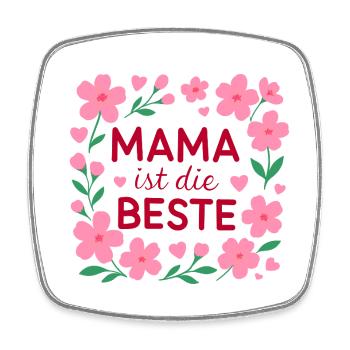 Mama ist die Beste – Blumenrahmen - Viereckiger Kühlschrankmagnet - Weiß - Vorne