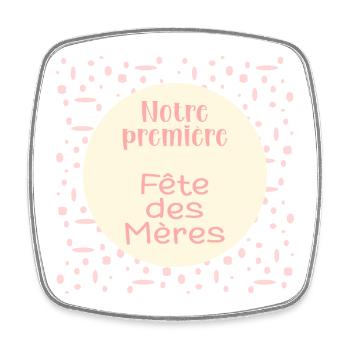 Notre première Fête des Mères - Magnet carré - blanc - Devant