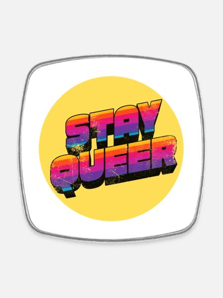 Stay Queer Regenbogen Grafik - Viereckiger Kühlschrankmagnet - Weiß
