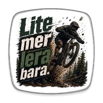 Mountainbiking Abfahrt: Ein bisschen mehr Schlamm, das ist alles - Viereckiger Kühlschrankmagnet - Weiß - Vorne
