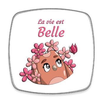 La vie est Belle - Magnet carré - blanc - Devant