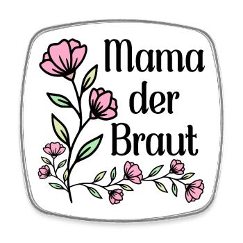 Hochzeitsblumen Mama der Braut - Viereckiger Kühlschrankmagnet - Weiß - Vorne