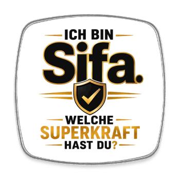 Ich bin Sifa – Welche Superkraft hast du? - Viereckiger Kühlschrankmagnet - Weiß - Vorne