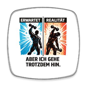 Gym Humor Fitness Geschenk lustig Spruch Training - Viereckiger Kühlschrankmagnet - Weiß - Vorne