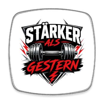 Stärker als gestern - Viereckiger Kühlschrankmagnet - Weiß - Vorne