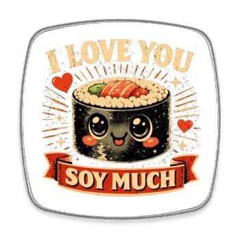 Kawaii Sushi Retro Design - I Love You Soy Much - Viereckiger Kühlschrankmagnet - Weiß - Vorne