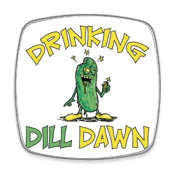 Drinking Dill Dawn Betrunkene Gurke Dillgurke - Viereckiger Kühlschrankmagnet - Weiß - Vorne