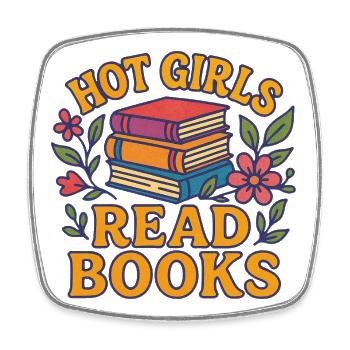 Hot Girls Read Books - Square fridge magnet - white - Front