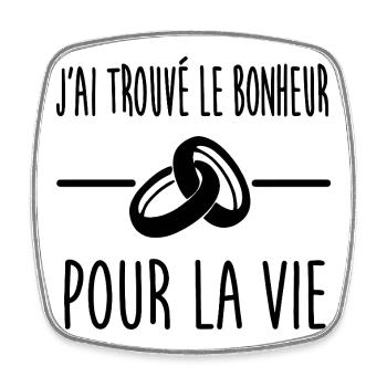 Mariage Romantique - J'ai trouvé le bonheur  - Magnet carré - blanc - Devant