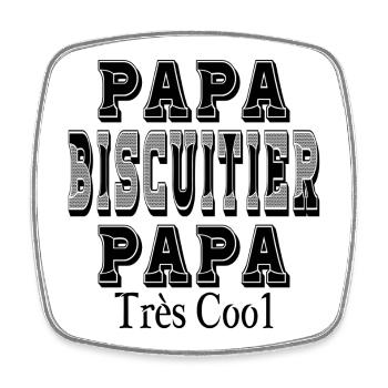 Papa Biscuitier Papa Très Cool - Magnet carré - blanc - Devant