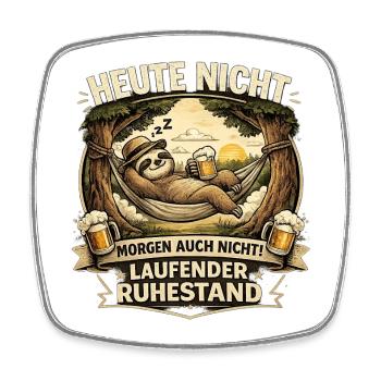 Heute Nicht Laufender Ruhestand - Viereckiger Kühlschrankmagnet - Weiß - Vorne