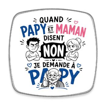 Je demande à Papy ! - Magnet carré - blanc - Devant
