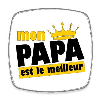 Mon Papa est le meilleur - Magnet carré - blanc - Devant