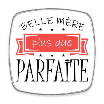 Belle-mère plus que parfaite Cadeau Famille - Magnet carré - blanc - Devant