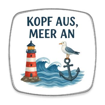 Kopf aus, Meer an – Leuchtturm Motiv - Viereckiger Kühlschrankmagnet - Weiß - Vorne