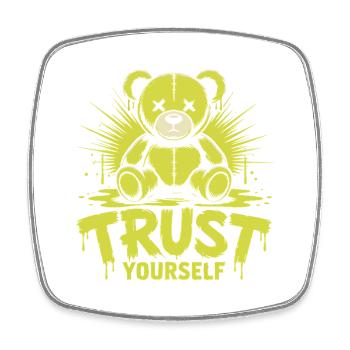 Fais-toi confiance Teddy Bear Streetwear Grunge - Magnet carré - blanc - Devant
