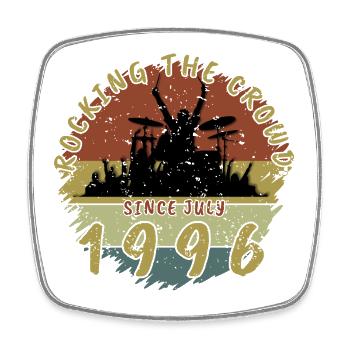 30th Birthday Rocking the crowd DRM 07/1996 - Square fridge magnet - white - Front