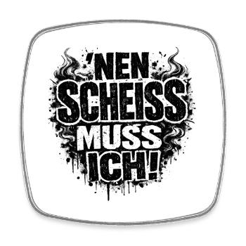 Einen Scheiß Muss Ich Statement - Viereckiger Kühlschrankmagnet - Weiß - Vorne